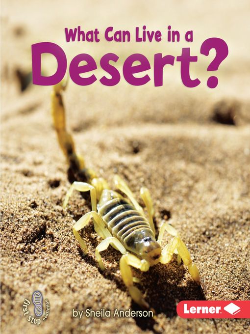 Title details for What Can Live in a Desert? by Sheila Anderson - Available
